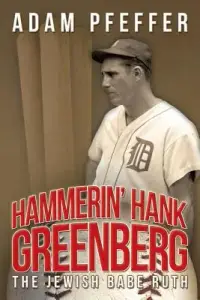 在飛比找博客來優惠-Hammerin’ Hank Greenberg: The 