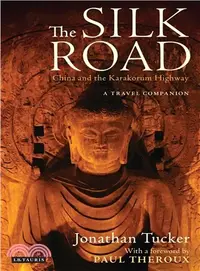 在飛比找三民網路書店優惠-The Silk Road ─ China and the 
