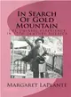 In Search of Gold Mountain ― The Chinese Experience in 19th Century America