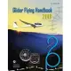 Glider Flying Handbook (Federal Aviation Administration): Faa-H-8083-13a