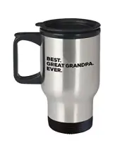 Great-Grandpa Gift - Great Grandpa Travel Mug - Best Great Grandpa Ever