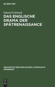 Das Englische Drama Der Sptrenaissance: (Shakespeares Nachfolger) by Eduard Eckh