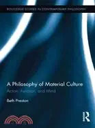 在飛比找三民網路書店優惠-A Philosophy of Material Cultu