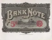 VINTAGE CIGAR BOX LABELS - BANK NOTE