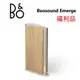 B&O BEOSOUND EMERGE(福利品) 無線喇叭 公司貨