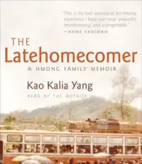 在飛比找博客來優惠-The Latehomecomer: A Hmong Fam