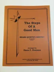 Sheet Music The Steps of a Good Man Brass Quintet Sextet Arr Dana F Everson Lvl2