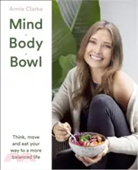 在飛比找三民網路書店優惠-Mind Body Bowl: Think, Move An