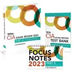 WILEY CIA 2023 PART 3: EXAM REVIEW + TEST BANK + FOCUS NOTES, PRACTICE OF INTERNAL AUDITING SET