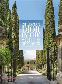 在飛比找三民網路書店優惠-Christian Dior in the South of