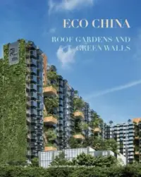 在飛比找博客來優惠-Eco China: Roof Garden and Gre