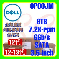 在飛比找蝦皮購物優惠-全新盒裝 Dell 0P00JM ST6000NM0024 
