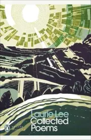 Collected Poems by Laurie Lee Paperback Book