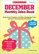 December Monthly Idea Book ─ Ready-to-use Templates, Activities, Management Tools, and More - for Every Day of the Month