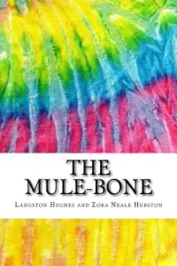 在飛比找博客來優惠-The Mule-bone: Includes Mla St