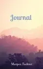 Journal: A Reset Companion by Marquex Faulkner Paperback Book