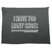 Have Too Many Shoes Snoe - Funny Novelty Soft Sport Microfiber Towel