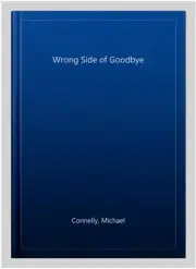 Wrong Side of Goodbye, Paperback by Connelly, Michael, Brand New, Free P&P in...