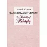 PLATONISM AND NATURALISM: THE POSSIBILITY OF PHILOSOPHY