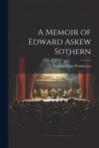 在飛比找博客來優惠-A Memoir of Edward Askew Sothe