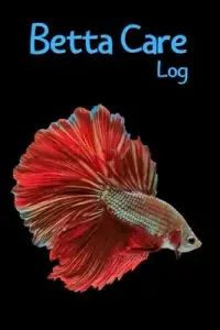 在飛比找博客來優惠-Betta Care Log: Customized Com