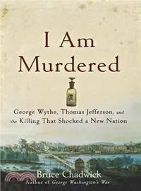 在飛比找三民網路書店優惠-I Am Murdered ― George Wythe, 