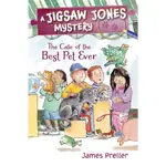 THE CASE OF THE BEST PET EVER/JAMES PRELLER JIGSAW JONES MYSTERIES 【三民網路書店】