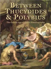在飛比找三民網路書店優惠-Between Thucydides and Polybiu