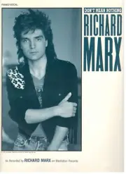 RICHARD MARX "DON'T MEAN NOTHING" SHEET MUSIC-PIANO/VOCAL/CHORDS-1987-RARE-NEW!!