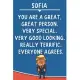 Sofia You Are A Great Great Person Very Special: Donald Trump Notebook Journal Gift for Sofia / Diary / Unique Greeting Card Alternative