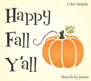Joanie Stencil Happy Fall Y'all Harvest Pumpkin Country Patch Autumn Craft Signs