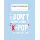Composition Book: I Dont Always Listen To Kpop Oh Wait Yes I Do Funny Blank Sheet NoteBook Composition Book Sheets Kpop for Girls Teens