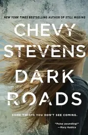 Dark Roads Stevens, Chevy