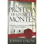 LA PROFECIA DE LOS SIETE MONTES