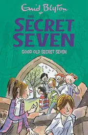 Secret Seven: Good Old Secret Seven