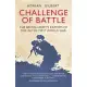 Challenge of Battle: The British Army’s Baptism of Fire in the First World War