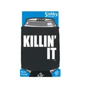 Killin It - Funny Novelty Stubby Holder With Base
