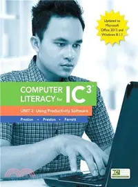 在飛比找三民網路書店優惠-Computer Literacy for Ic3 ― Un