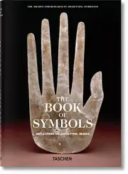 The Book Of Symbols. Reflections On Archetypal Images by Archive for Research in Archetypal Symbolism ARAS Paperback Book