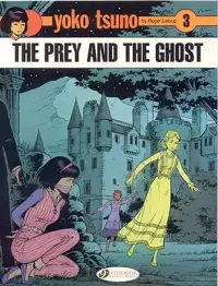 在飛比找博客來優惠-Yoko Tsuno 3: The Prey and the