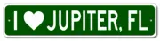 I Love Jupiter, Florida Metal Wall Decor City Limit Sign - Aluminum