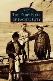 Dory Fleet of Pacific City (Hardback or Cased Book)