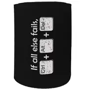 Alcohol Stubby Holder - If All Else Fails - Funny Novelty Birthday Gift Joke Beer Can Bottle