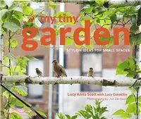 在飛比找三民網路書店優惠-My Tiny Garden ─ Stylish Ideas