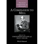 A COMPANION TO MILL 2016 (MACLEOD) 9781118736524 <華通書坊/姆斯>