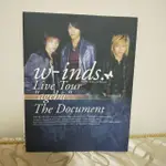 W-INDS.  LIVE TOUR "AGEHA" THE DOCUMENT演唱會寫真集