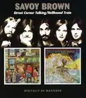 Savoy Brown - Street Corner Talking / Hellbound Train [New CD] Rmst, England - I