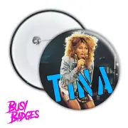 TINA TURNER - Retro Badges & Magnets - Pin 80s 1980's What's Love Got To Do With