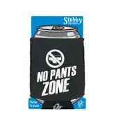 No Pants Zone - Funny Novelty Stubby Holder With Base
