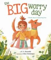 The Big Worry Day by REYNOLDS, K.A. in New